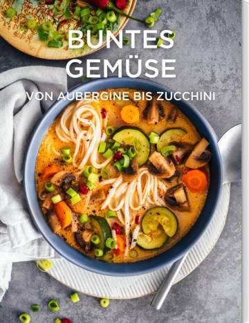 Rezeptsammlung Gemüserezepte Monsieur Cuisine